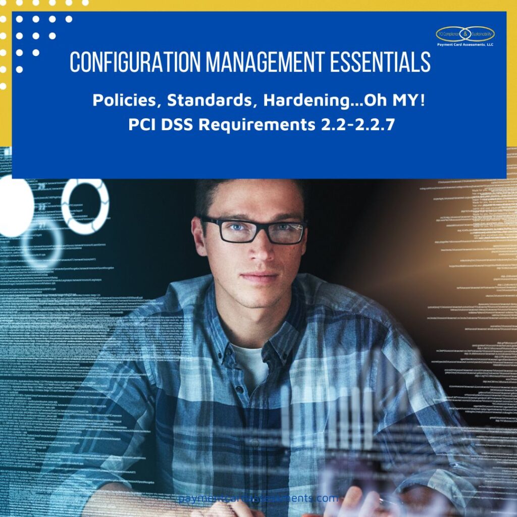 Configuration Management Essentials for PCI DSS Compliance